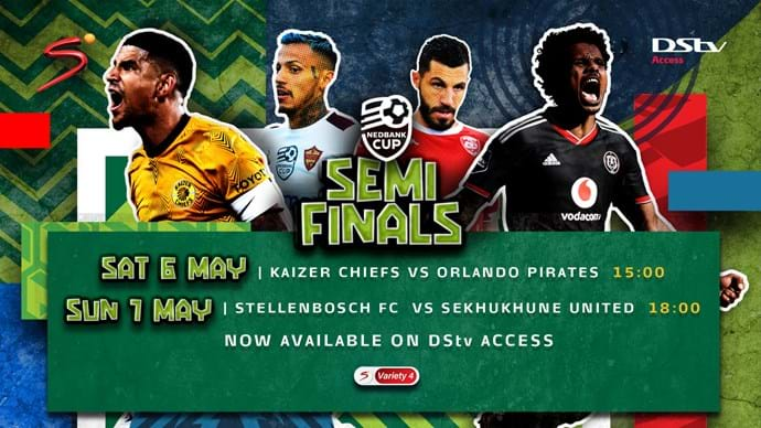 The Nedbank Cup semi-finals will be available on DStv Access